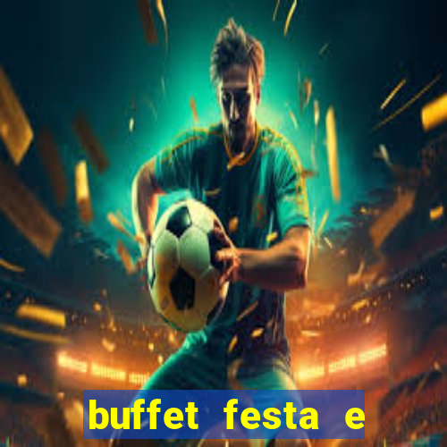 buffet festa e magia vinhedo